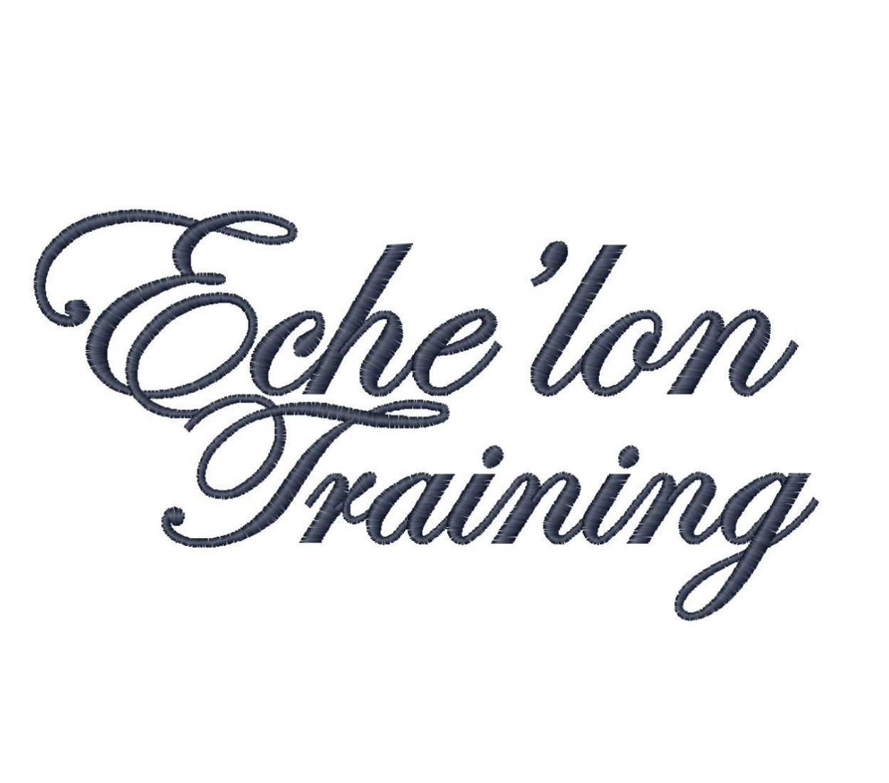 ECHE'LON TRAINING