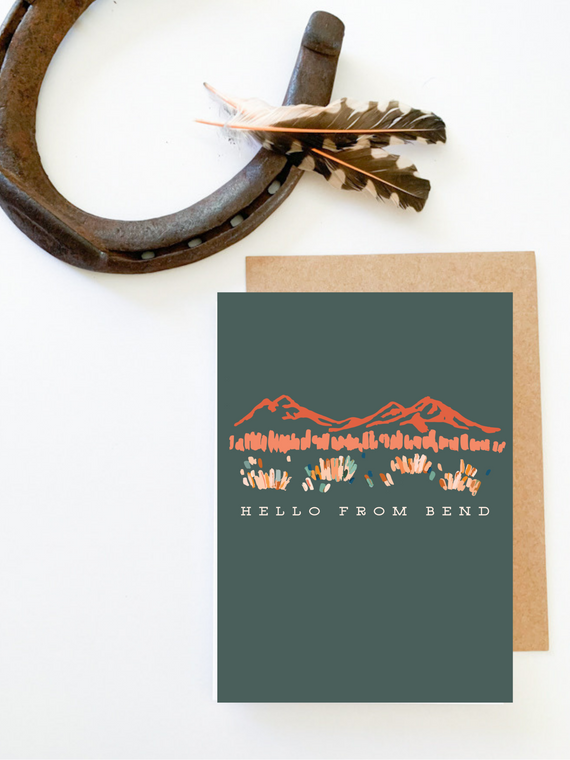 HELLO FROM BEND GREETING CARD